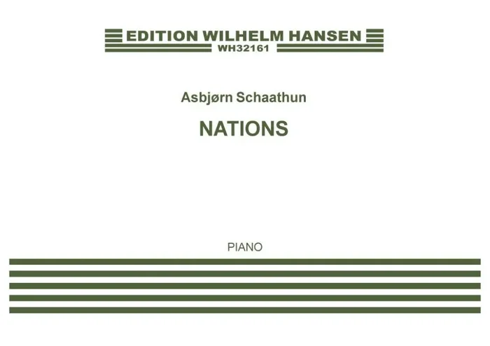 Asbjørn Schaathun Nations (Score-version for Piano and Electronics) Klavier mit Begleitung