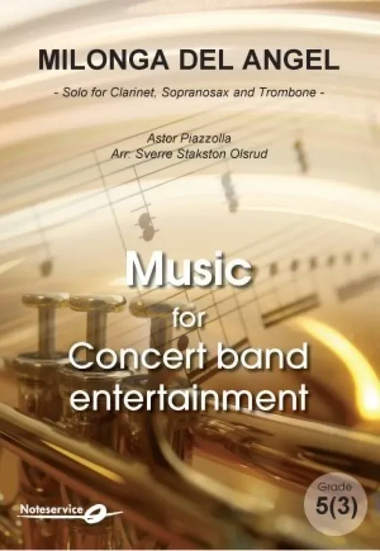 Astor Piazzolla Milonga Del Angel (Arr. Sverre Stakston Olsrud) Blasorchester mit Solo