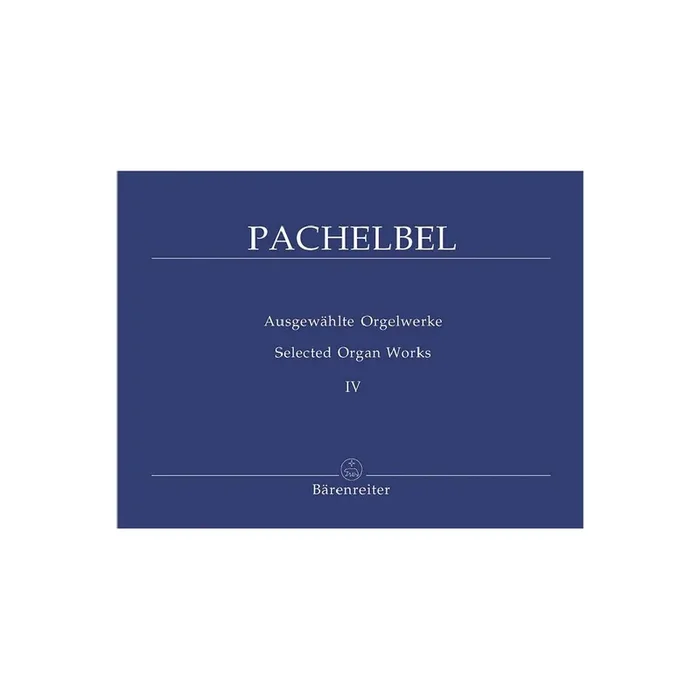 Ausgewählte Orgelwerke Band 4