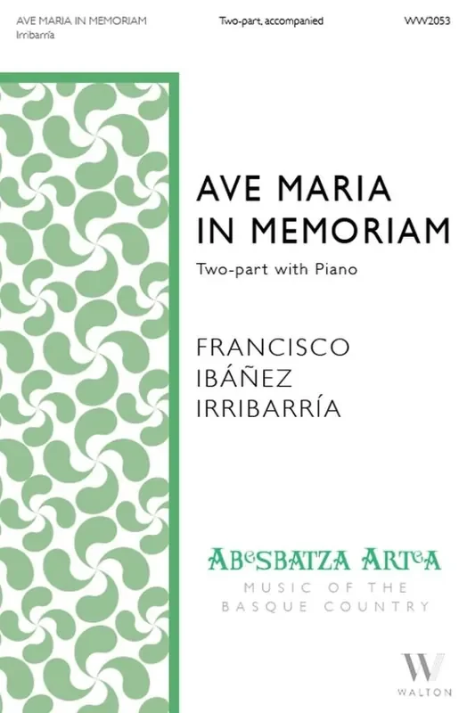 Ave Maria in memoriam Gemischter Chor mit Klavier/Orgel