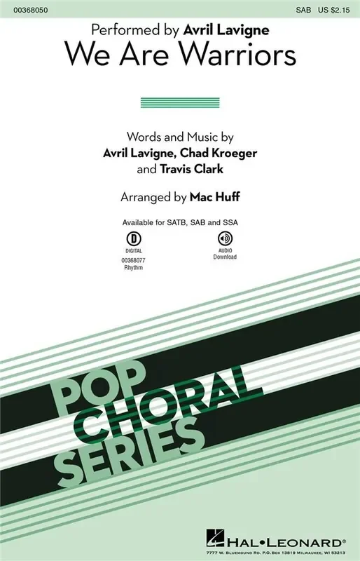 Avril Lavigne We Are Warriors (Arr. Mac Huff) Gemischter Chor mit Begleitung