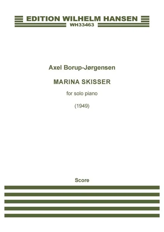 Axel Borup-Jørgensen Marina Skisser Op. 4 2 Klavier Solo