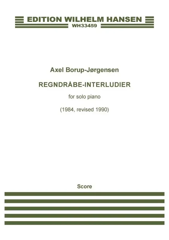 Axel Borup-Jørgensen Regndråbe-Interludier Klavier Solo