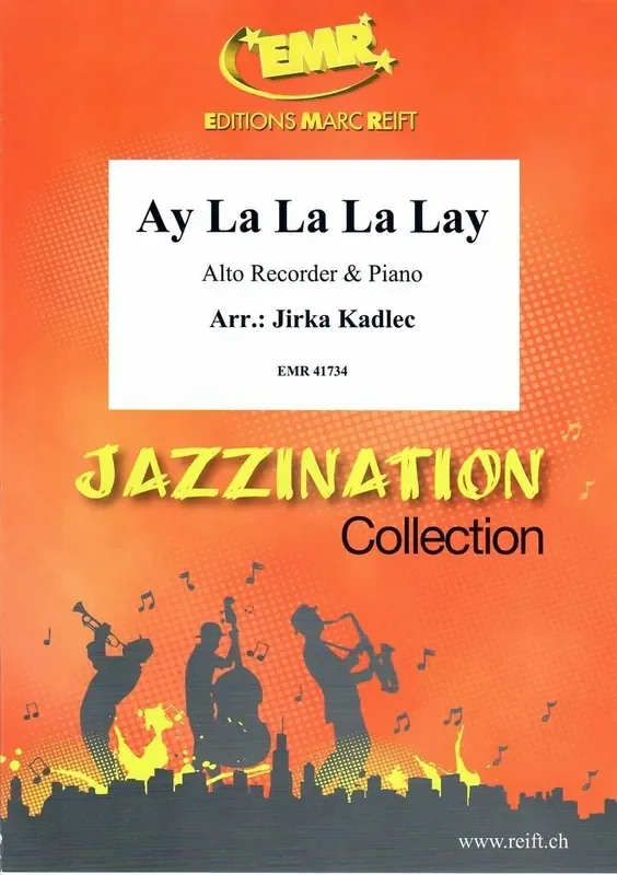 Ay La La La Lay (Arr. Jirka Kadlec) Altblockflöte mit Begleitung
