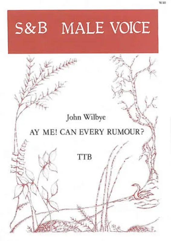 Ay Me! Can Every Rumour? Männerchor mit Begleitung