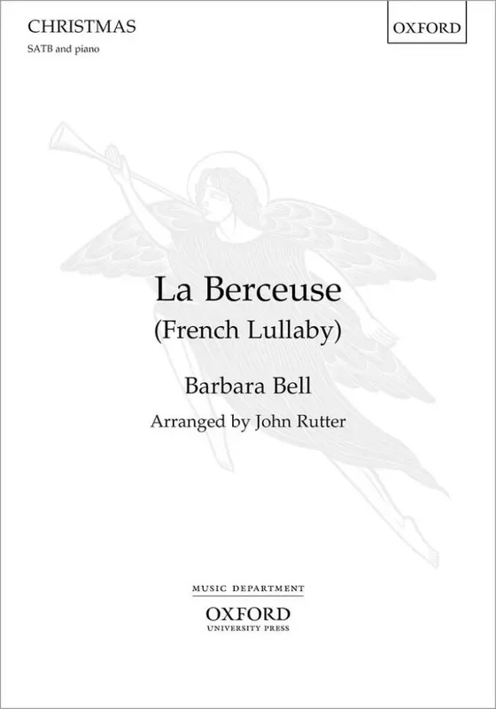 Barbara Bell La Berceuse (French Lullaby) Gemischter Chor mit Begleitung
