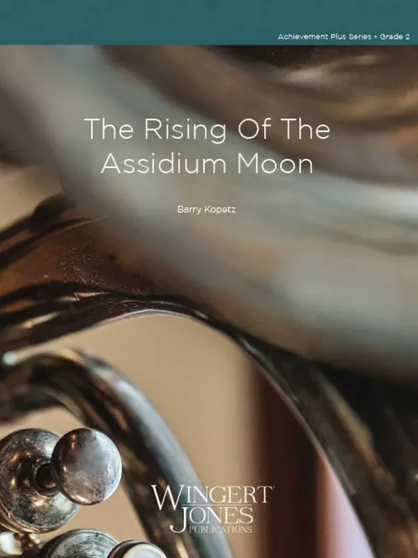 Barry E. Kopetz Rising Of The Assidium Moon Blasorchester