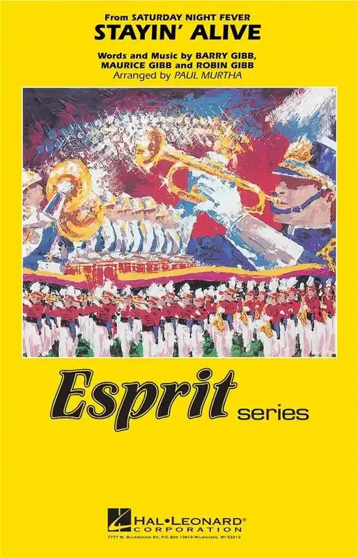 Barry Gibb Stayin‘ Alive (Arr. Paul Murtha) Marching Band