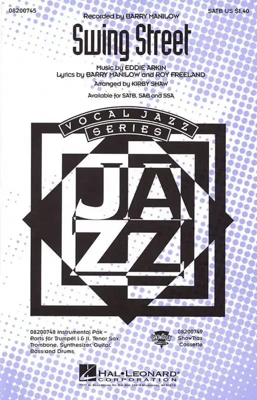 Barry Manilow Swing Street (Arr. Kirby Shaw) Gemischter Chor mit Begleitung