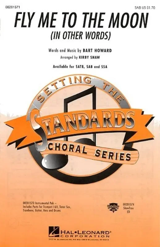 Bart Howard Fly Me To The Moon- SAB (Arr. Kirby Shaw) Gemischter Chor mit Klavier/Orgel