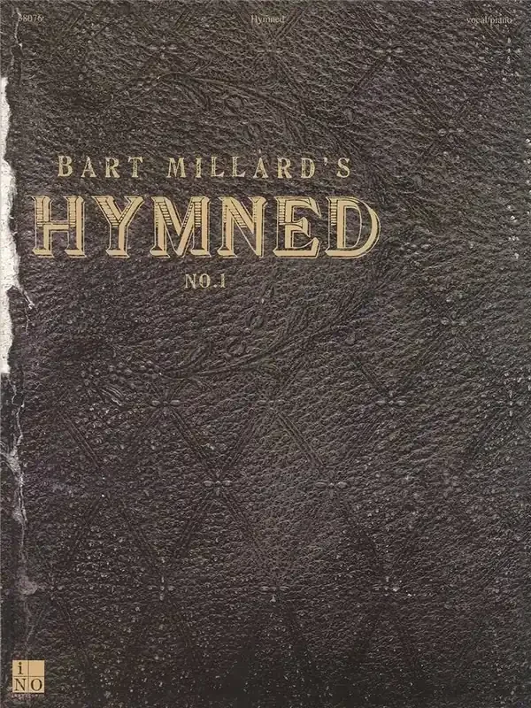 Bart Millard Bart Millard – Hymned No. 1 Gesang mit Klavier