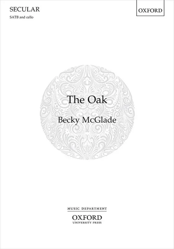 Becky McGlade The Oak Gemischter Chor mit Begleitung