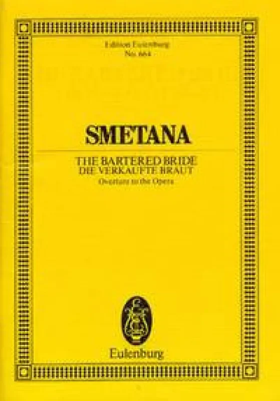 Bedrich Smetana Verkaufte Braut ( Ouverture ) Orchester