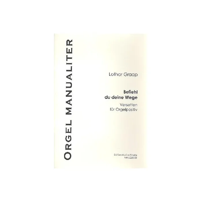 Befiel Du Deine Wege für Orgel (Positiv)