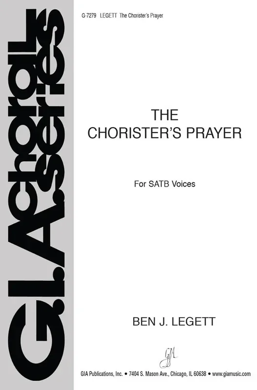 Ben J. Legett The Chorister‘s Prayer Gemischter Chor mit Begleitung
