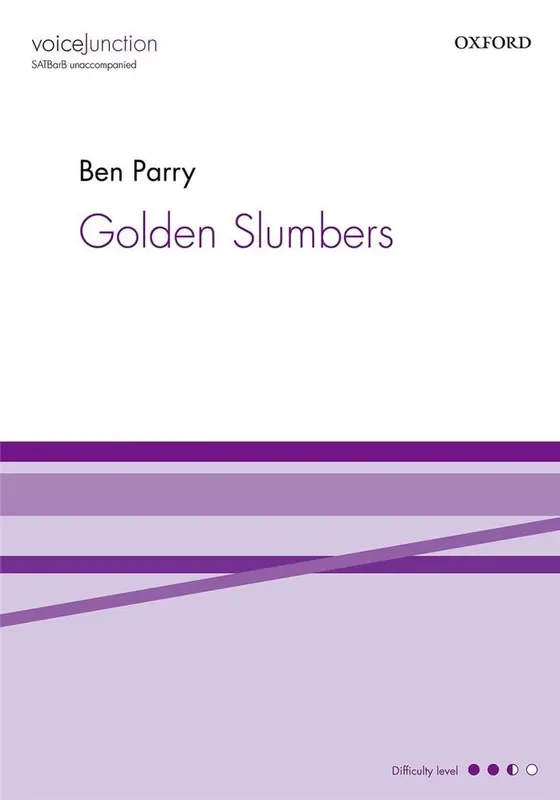 Ben Parry Golden Slumbers Gemischter Chor A cappella