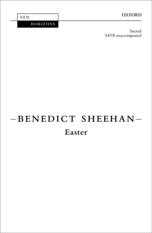 Benedict Sheehan Easter Gemischter Chor A cappella