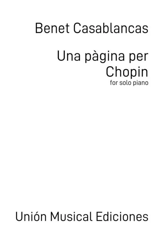 Benet Casablancas Una pàgina per Chopin Klavier Solo