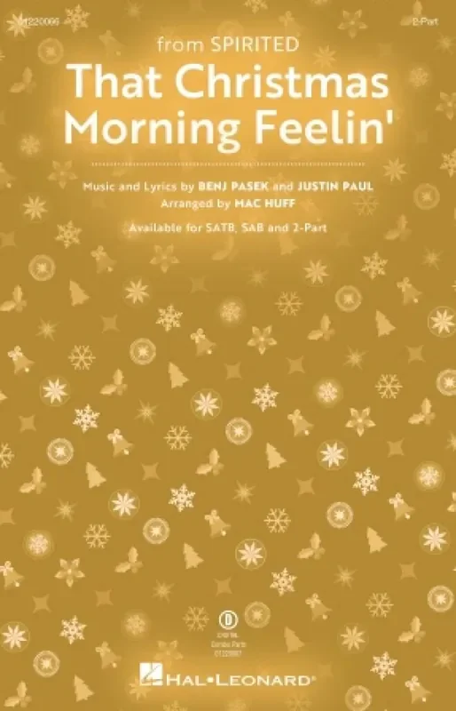 Benj Pasek That Christmas Morning Feelin‘ (Arr. Mac Huff) Gemischter Chor mit Begleitung