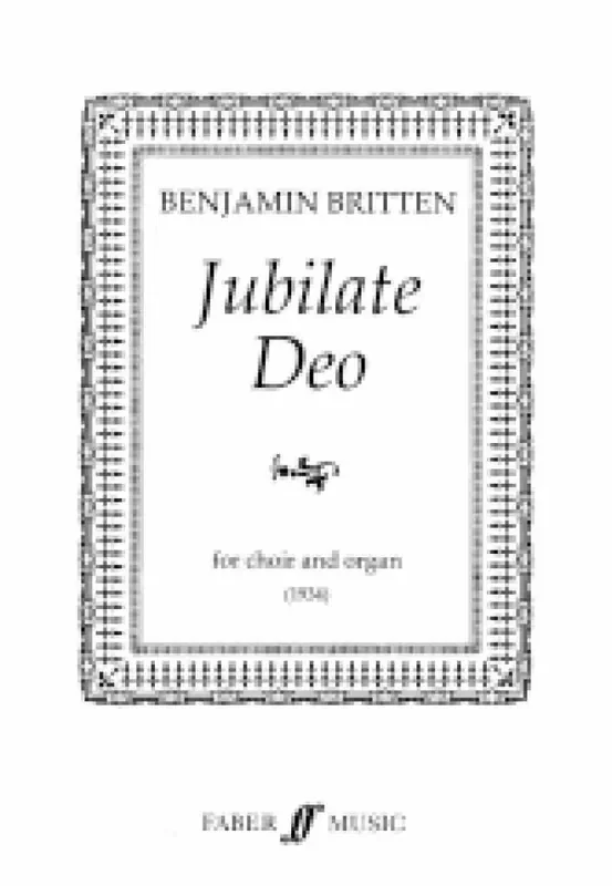 Benjamin Britten Jubilate Deo In E Flat Gemischter Chor mit Begleitung