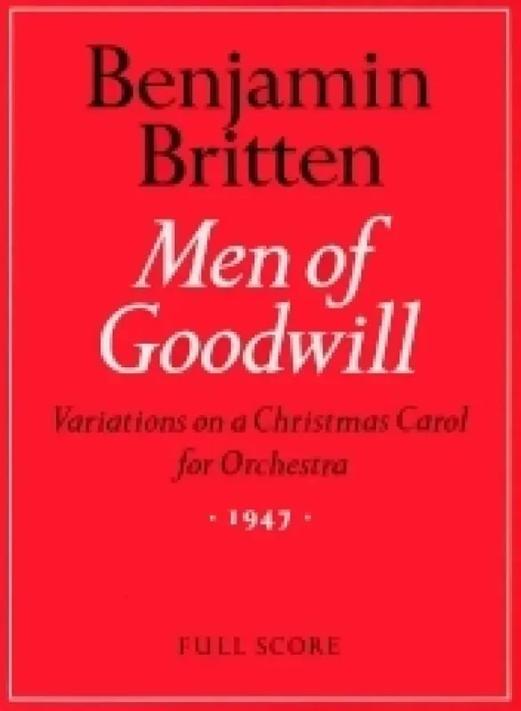 Benjamin Britten Men of Goodwill Orchester