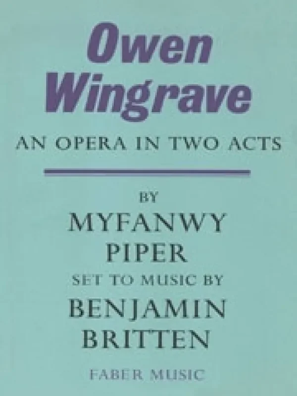 Benjamin Britten Owen Wingrave