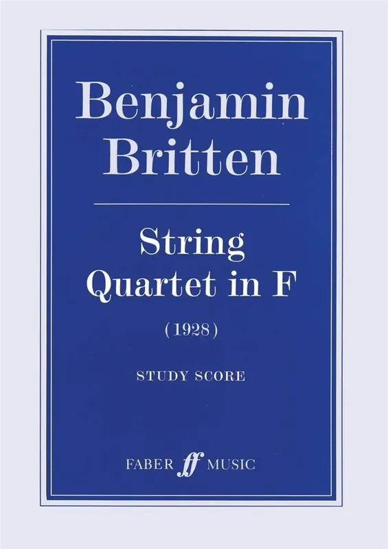 Benjamin Britten String Quartet in F Streichquartett