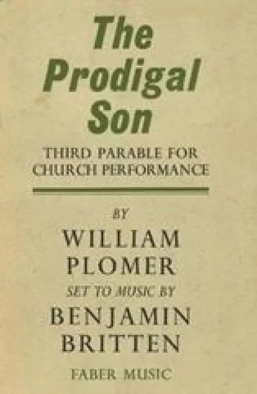 Benjamin Britten The Prodigal Son