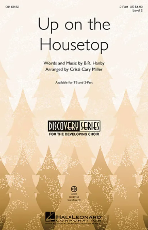 Benjamin Hanby Up on the Housetop (Arr. Cristi Cary Miller) Frauenchor mit Begleitung