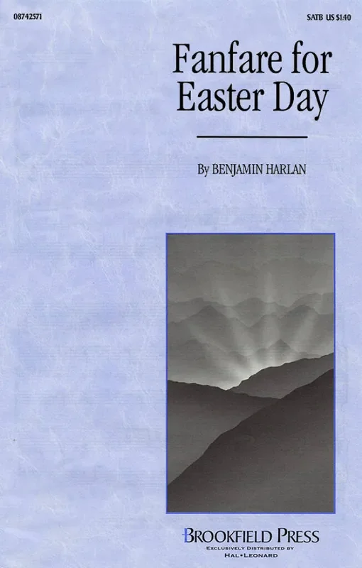 Benjamin Harlan Fanfare for Easter Day Gemischter Chor mit Begleitung