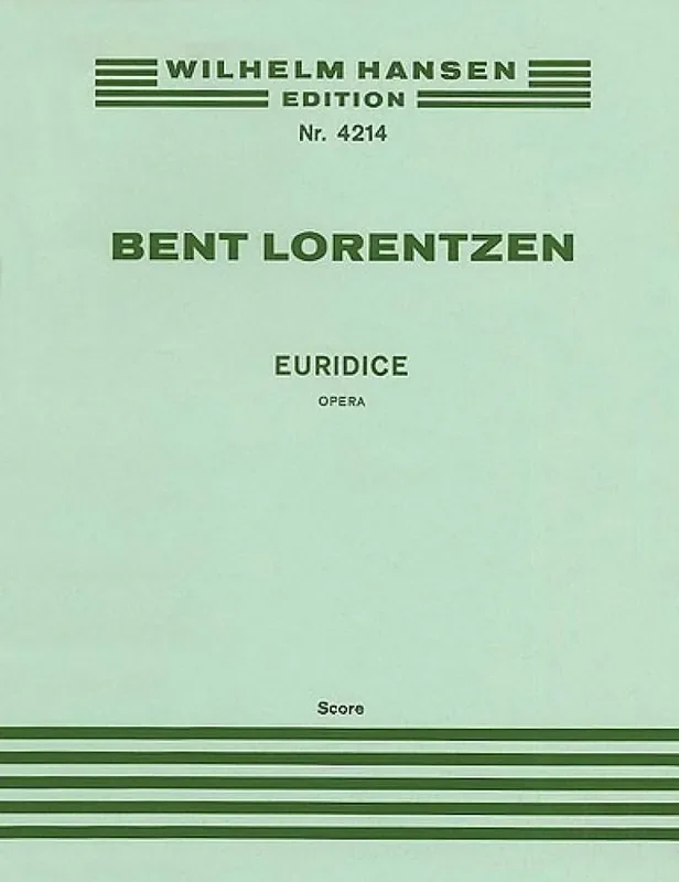 Bent Lorentzen Euridice Gemischter Chor mit Ensemble