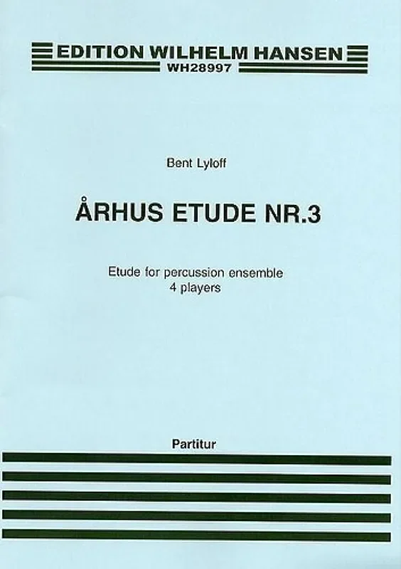 Bent Lylloff Arhus Etude No. 3 For Percussion Ensemble Percussion Ensemble