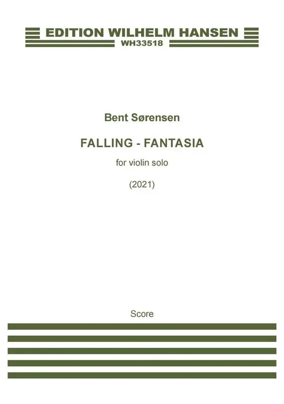 Bent Sørensen Falling – Fantasia Violine Solo