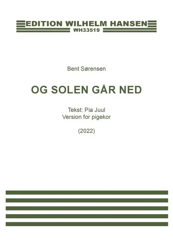 Bent Sørensen Og solen går ned Frauenchor mit Begleitung