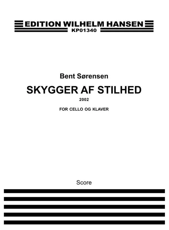 Bent Sørensen Skygger Af Stilhed Cello mit Begleitung