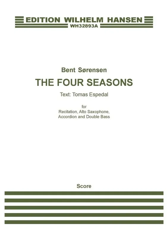Bent Sørensen The Four Seasons (English version) Kammerensemble