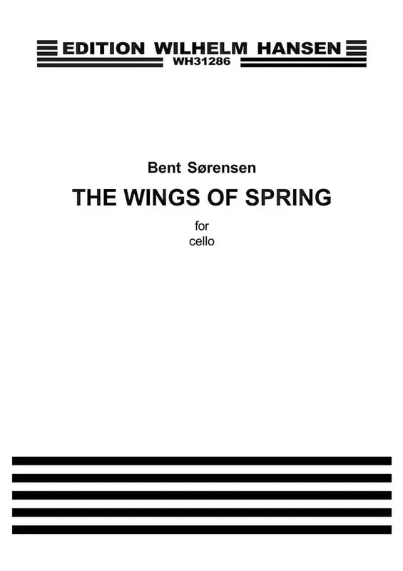 Bent Sørensen The Wings Of Spring Cello Solo