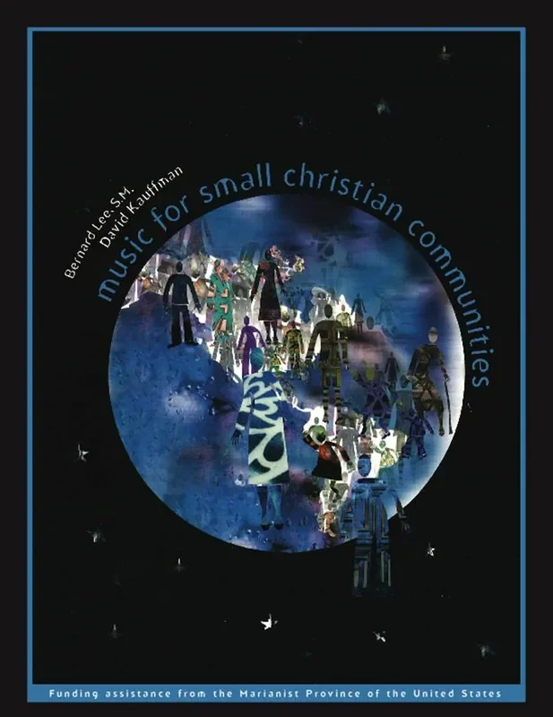 Bernard J. Lee Music for Small Christian Communities-Melody Book Gemischter Chor mit Begleitung