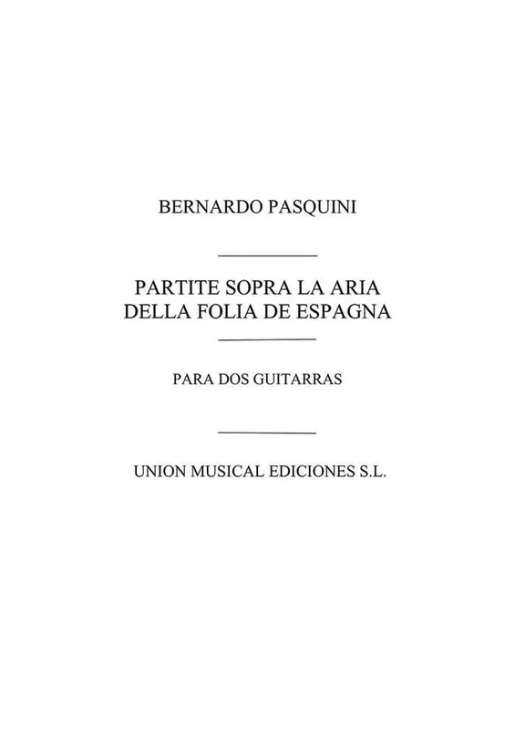 Bernardo Pasquini Partite Sopra La Aria Della Folia De Espagne Gitarre Solo