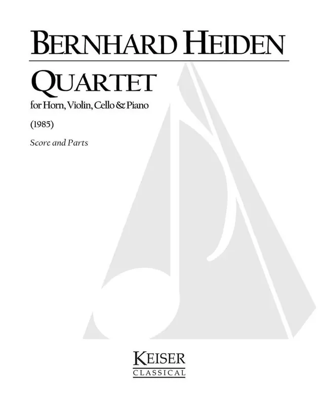 Bernhard Heiden Quartet for Horn and Piano Trio Kammerensemble