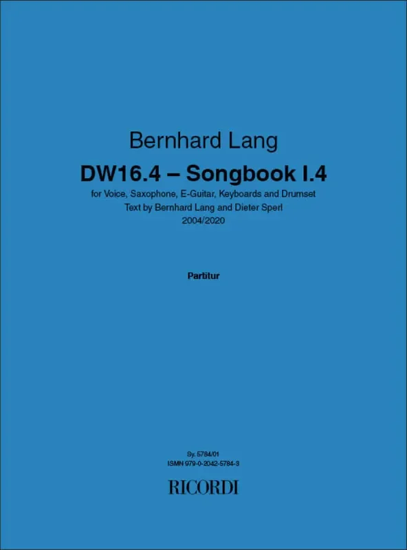Bernhard Lang DW16.4 – Songbook I.4 Kammerensemble
