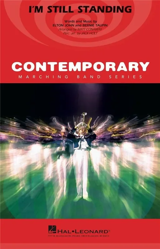 Bernie Taupin I‘m Still Standing (Arr. Jack Holt) Marching Band