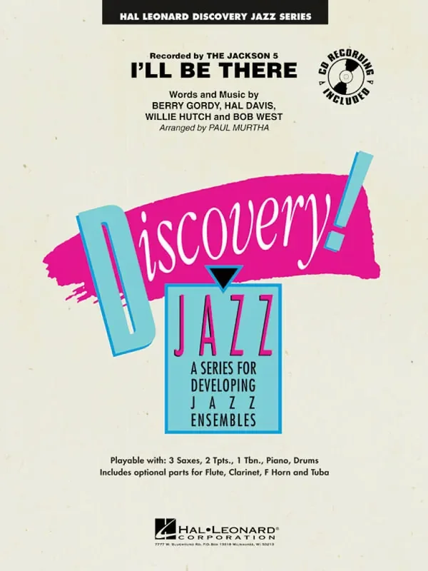 Berry Gordy I‘ll Be There (Arr. Paul Murtha) Jazz Ensemble
