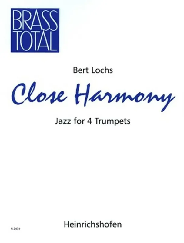 Bert Lochs Close Harmony Trompete Ensemble