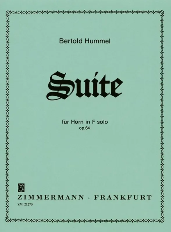 Bertold Hummel Suite Op.64 (B.) Horn Solo