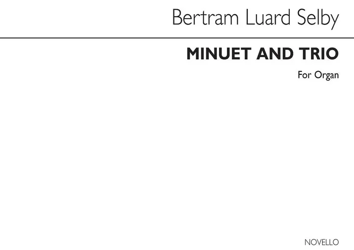 Bertram Luard-Selby Minuet And Trio Orgel