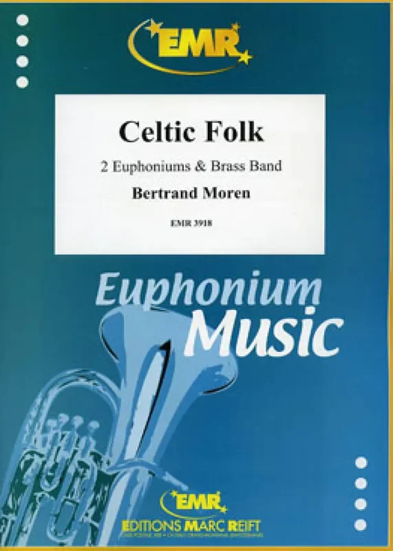 Bertrand Moren Celtic Folk (2 Euphoniums Solo) Brass Band