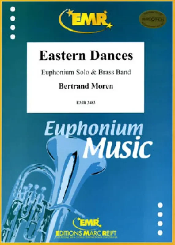 Bertrand Moren Eastern Dances (Euphonium Solo) Brass Band