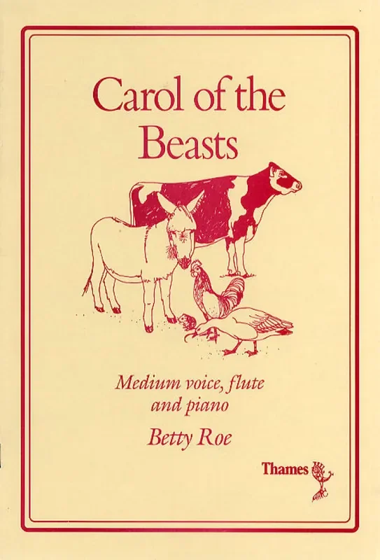 Betty Roe Carol Of The Beasts Kammerensemble