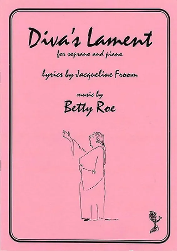 Betty Roe Diva‘s Lament Gesang mit Klavier